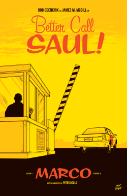 mattrobot:  Here’s my poster for Better Call Saul episode 10,