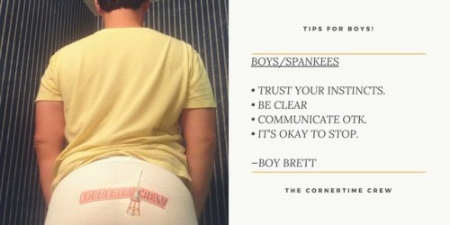 The Cornertime Crew’s Tips for a “Good Spanking!"’by boybrettAnother handy “business card” size piece of advice (see pic above) from @thekinkygrad​‘s Cornertime Confidential blogpost on “What Makes a ‘Good’ Spanking:Check