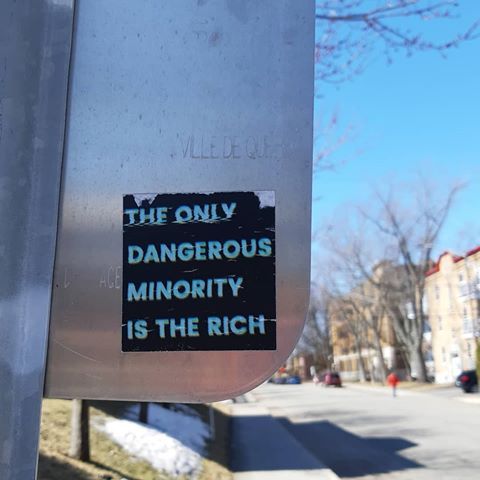 radicalgraff:“The only dangerous minority is the rich”