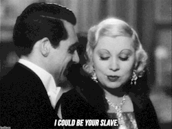 thisobscuredesireforbeauty:Cary Grant and Mae West in: I’m
