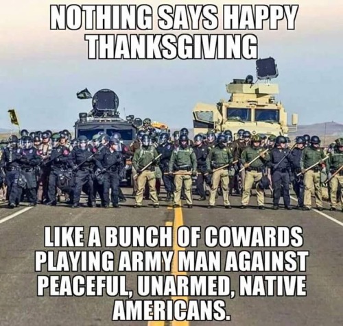 fullpraxisnow: Thanksgiving was founded on the genocide of Americaâ€™s indigenous people. Celebrating it is like being thankful for the Holocaust.  â€œThe United States is a nation defined by its original sin: the genocide of American Indians [â€¦]. Ameri