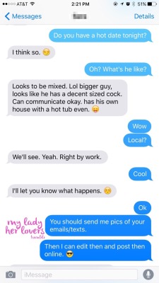 myladyherlovers:  Texts between Lady and me.  During the texts