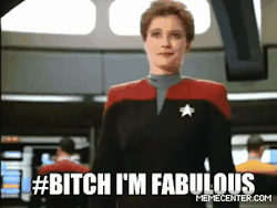 bamf-ness:  Bitch I’m fabulous! 
