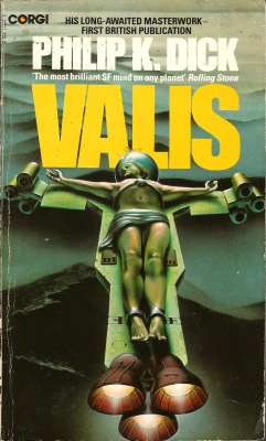 Valis, by Philip K. Dick (Corgi, 1981). From a charity shop in