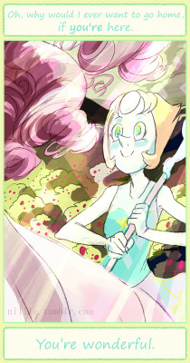 nillia:  I got this image of Pearl, her love filling her more