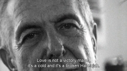 freshmoviequotes:Leonard Cohen: I’m Your Man (2005)