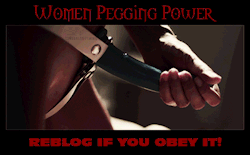 straponfuckers:  Strap-on women pegging power   always!♥
