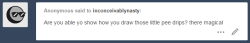 inconceivablynasty:  THANK YOU ANON and IM SORRY I DON’T REALLY