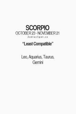 Leo with a Scorpio rising…figures I would be incompatible
