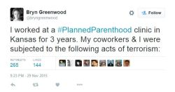 man2saveus:   I worked at a #PlannedParenthood clinic in Kansas
