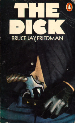 The Dick, by Bruce Jay Friedman (Penguin, 1970).From a charity