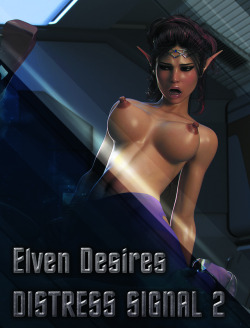 hitmanx3z:  Elven Desires - Distress Signal 2 is available now