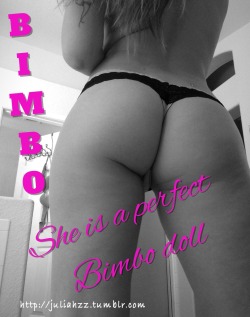 superdigitalwhores:  PERFECT BIMBO DOLL - JULIAShow your appreciation