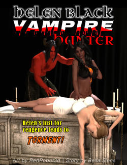 Redrobot3D has a brand new comic available now. You’ll want to check this one out with the lights on though. Looks scary! “Helen Black Vampire Hunter: Torment” “Helen Black finds herself trapped in Hell! After narrowly surviving her  encounter
