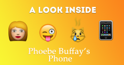 donoteattheyellowsnow:  A look inside Phoebe Buffay’s phone