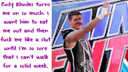 wwewrestlingsexconfessions:  Cody Rhodes turns me on so much.