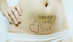 “Daddy’s Little Slut”