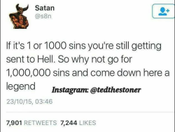 omegapausestuck: sin more and come to Hell a legend. I know you