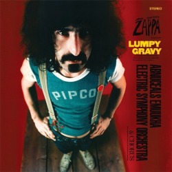 mymindlostme: Frank Zappa 1967 Lumpy Gravy release date August
