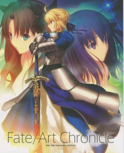 [TYPE-MOON] Fate/Art Chronicle Fate 10th Anniversary Art Book