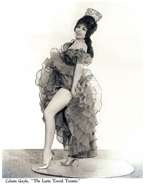 Celeste Gayle            aka. “The Latin Torrid Twister”..