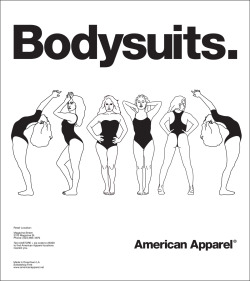 americanapparel:  An AA ad for Bodysuits from November 2010.