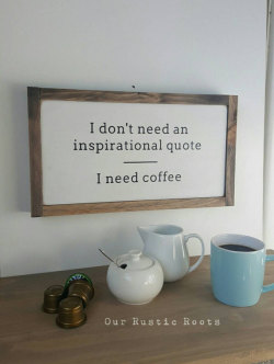yourcoffeeguru:    - I Need Coffee Framed Wood Wooden Sign // 