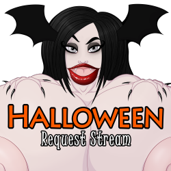 Halloween Request Stream Announcement Hi, so on Halloween I will