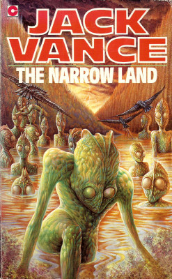 The Narrow Land, by Jack Vance (Coronet, 1984). From a second-hand