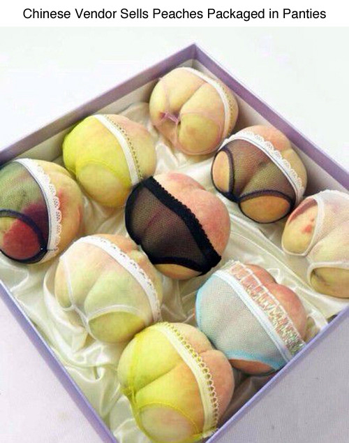 painted-bees:  tastefullyoffensive:  How Peaches are Sold in China [full story at rocketnews]  I know exactly the kind of person who’d buy these.  …I… have some of these panties for my dolls …*turns slowly toward the basket of