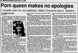 &ldquo;Porn queen makes no apologies,&rdquo; Spokane Chronicle, January 17, 1985 Visit Private Chambers: The Marilyn Chambers Online Archive