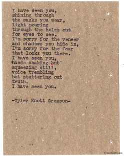 tylerknott:  Typewriter Series #924 by Tyler Knott Gregson