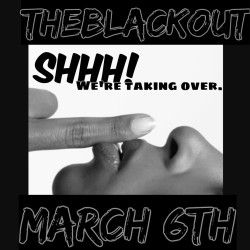 yungasura:nawyougood:  expect-the-greatest:notoriouslynay:#TheBlackout We arent limited to one month, our beauty surpasses that. Friday March 6th we are gonna flood tumblr with black selfies and ONLY black selfies. expect-the-greatest&rsquo;s masterplan