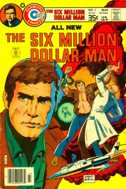 comicbookcovers:  Six Million Dollar Man #7, March 1978, cover