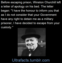 ultrafacts: Churchill escaped from a POW camp. He was captured