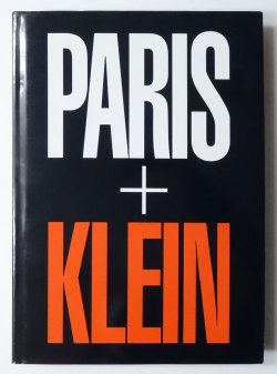 so-books:  Paris + Klein | William Klein