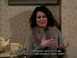 Karen Walker was always dropping the truth that most of us are