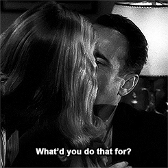 To Have and Have Not with Lauren Bacall and Humphrey Bogart. 