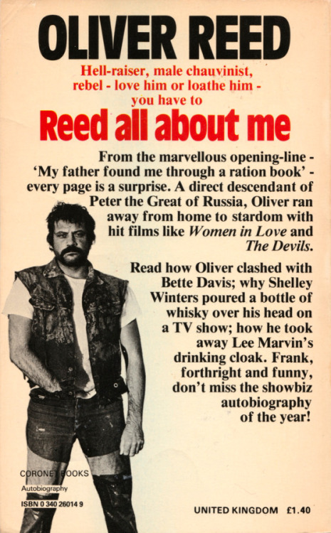 Reed All About Me, by Oliver Reed (Coronet Books,1981). From a charity shop in Nottingham.