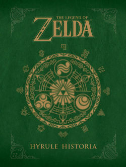 gamefreaksnz:  The Legend of Zelda: Hyrule Historia (Hardcover)