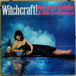 asiwaswalkingallalone:  Nelson Riddle/ Witchcraft by bradleyloos