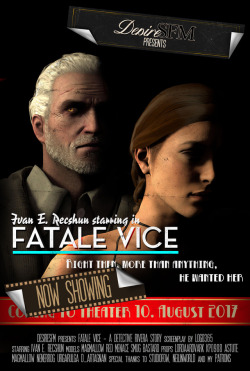 desiresfm: Fatale Vice - A Witcher Noir Shortmovie (Runtime 06:23min)