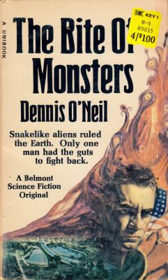 The Bite of Monsters, by Dennis O’Neil (Modern Promotions,