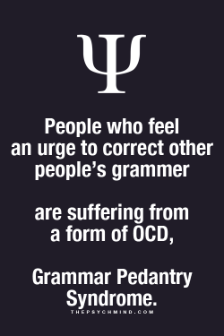 thepsychmind:  Fun Psychology facts here!  Did he say grammer????