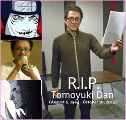 slimshadysasuke:  naruto-lover360:  R.I.P. Tomoyuki Dan - Kisame’s