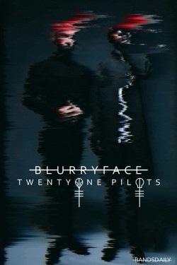 twnyoneplts:  TWENTY ØNE PILØTS // BLURRY FACE 