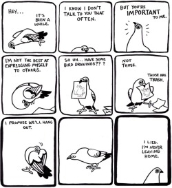 pigeoncomics: Pigeon Comic 56 - Sometimes I’m Just Tired 