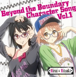 keburumager:   Kyoukai no Kanata Character Song Vol. 1 &