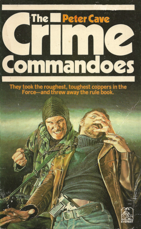 The Crime Commandoes, by Peter Cave (Everest, 1976).From a charity