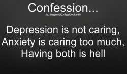 triggeringconfessions:  Send Your Own Confession Here